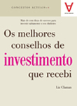 Os Melhores Conselhos de Investimento que Recebi