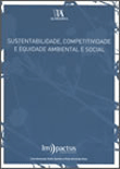 Sustentabilidade, Competitividade e Equidade Ambiental e Social