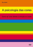 A Psicologia das Cores