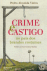 Crime e Castigo - No País dos Brandos Costumes_0