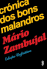 Crónica dos Bons Malandros_0
