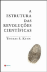 A Estrutura das Revoluções Científicas_0