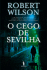 O Cego de Sevilha_0
