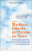 Matthew, Fala-me do Paraíso na Terra_0