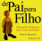 De Pai para Filho_0