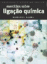 Exercícios Sobre Ligação Química_0