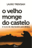 O Velho Monge do Castelo_0