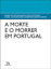 A Morte e o Morrer em Portugal_0