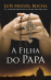 A Filha do Papa_0