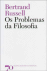 Os Problemas da Filosofia_0