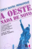 A Oeste Nada de Novo_0