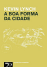 A Boa Forma da Cidade_0