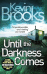 Until the Darkness Comes_0
