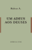 Um Adeus aos Deuses_0