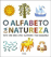 O Alfabeto da Natureza_0