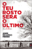O Teu Rosto Será o Último_0