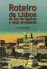 Roteiro da Lisboa de Eça de Queiroz e Seus Arredores_0