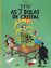 TintinAs 7 Bolas de Cristal_0