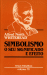 Simbolismo: Seu Significado e Efeito_0