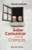 Saber Comunicar com as Crianças_0
