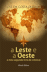 A Leste e a Oeste_0