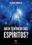Quem tem Medo dos Espiritos?_0
