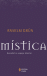 Mística: Descobrir o Espaço Interior_0