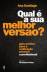 Qual é a Sua Melhor Versão?_0