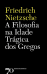 A Filosofia na Idade Trágica dos Gregos_0