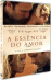 A Essência do Amor_0