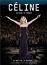 Céline Dion: Through The Eyes Of The World_0