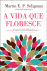 A Vida que Floresce_0
