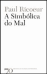 A Simbólica do Mal_0