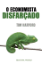 O Economista Disfarçado_0