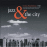 Jazz & The City (3CD)_0