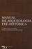Manual de Arqueologia Pré-Histórica_0