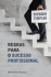 Regras Para o Sucesso Profissional_0
