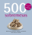 500 Receitas: Sobremesas_0