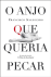O Anjo Que Queria Pecar_0
