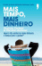 Mais Tempo, Mais Dinheiro_0