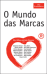 O Mundo das Marcas_0
