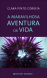 A Maravilhosa Aventura da Vida_0