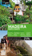 Madeira e Porto Santo: Best Guide 2011_0