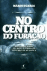 No Centro do Furacão_0