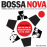 Bossa Nova and The Rise of Brazilian Music in the 1960s - 2CD_0