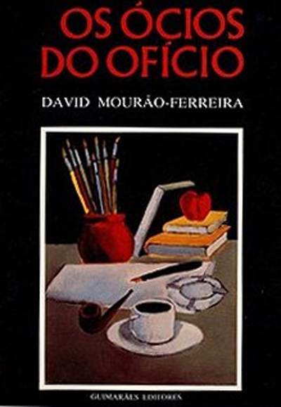 Os Ócios do Ofício - Brochado - David Mourão-Ferreira - Compra Livros ...