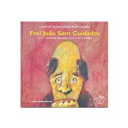 Frei Joao Sem Cuidados Compra Livros Na Fnac Pt