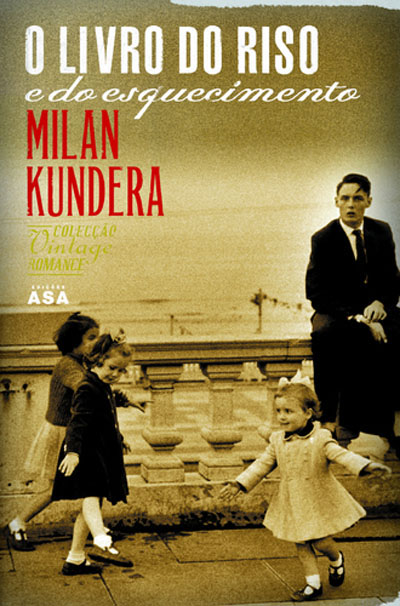O Livro do Riso e do Esquecimento Colecção Vintage - Brochado - Milan ...