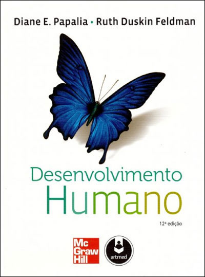 Resultado de imagem para desenvolvimento humano papalia pdf