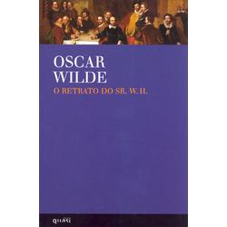 O Retrato do Sr. W. H. - Oscar Wilde - Compra Livros na Fnac.pt